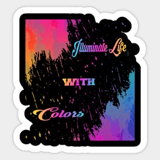 Illuminate Life with Colors Raibow Gift Colors Life Sticker